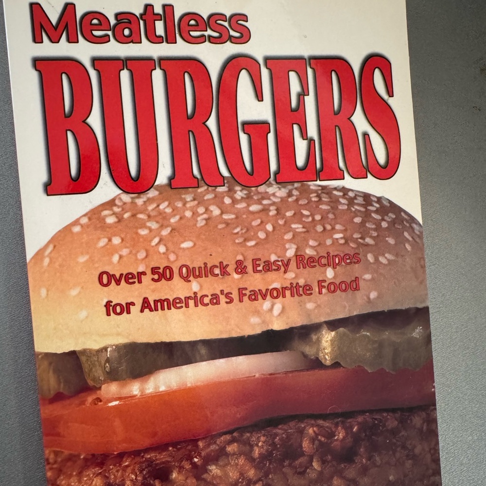 Meatless Burgers Vegan Cookbook: over 50 quick & easy recipes paperback